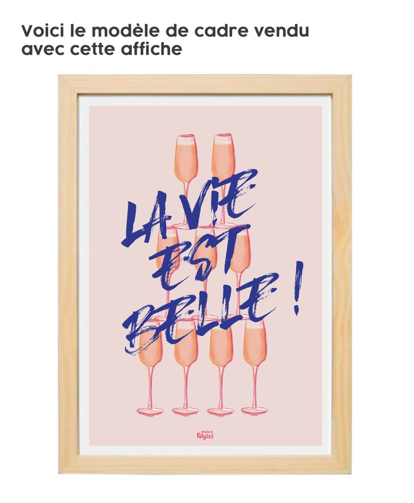 cadre-la-vie-est-belle-studio-fetyses